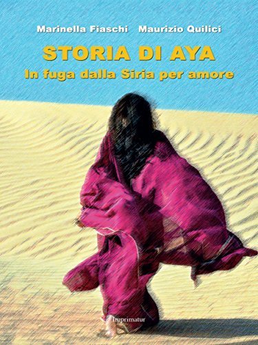 Image from the cover of the book "Aya's story: Fleeing from Syria for Love " Copyright: ansa