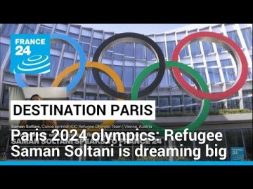 Paris 2024 olympics: Refugee team member Saman Soltani is dreaming big